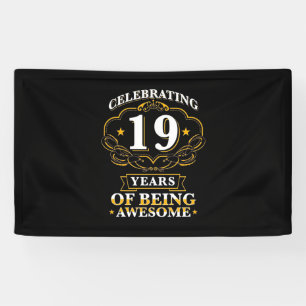 Celebrating 19 Years Of Being Awesome Banner