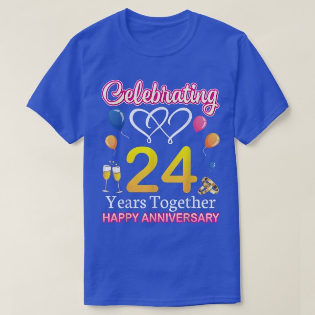 Celebrating 24 Years Together Happy Wedding Annive T-Shirt (Design Front)