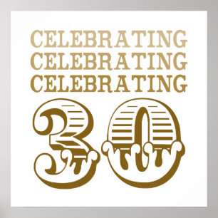 Celebrating 30! (Birthday Party) Poster