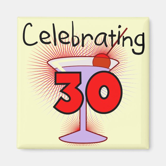 Celebrating 30 Tshirts and Gifts Magnet (Front)
