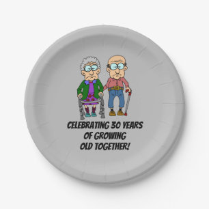 Celebrating 30 Years Growing Old Paper Plate