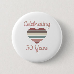 Celebrating 30th Wedding Anniversary 6 Cm Round Badge
