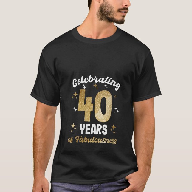 Celebrating 40 birthday golden 40 years birthday m T-Shirt (Front)