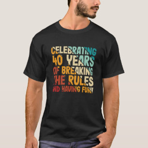 Celebrating 40 birthday retro 40 years birthday mo T-Shirt