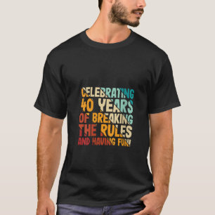 Celebrating 40 birthday retro 40 years birthday mo T-Shirt