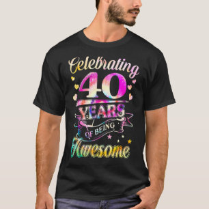 Celebrating 40 Years Awesome Tie Dye 1982 Birthday T-Shirt
