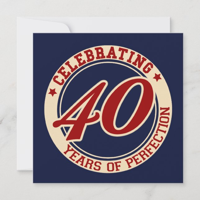 Celebrating 40 years of perfection invitation (Front)
