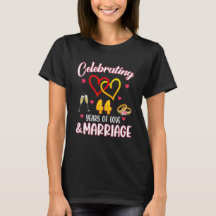 Celebrating 44 Years Of Marriage 44th Wedding Anni T-Shirt
