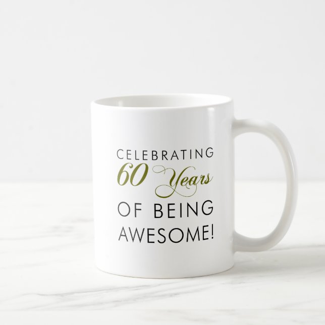 Celebrating 60 Years Of Being Awesome Coffee Mug (Right)