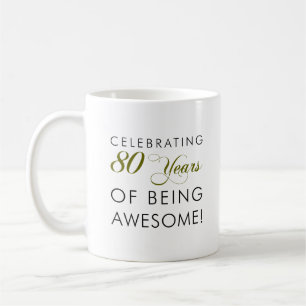 Celebrating 80 Years Of Being Awesome Mug