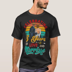 Celebrating 8 Years Of Love And Marriage Wedding A T-Shirt