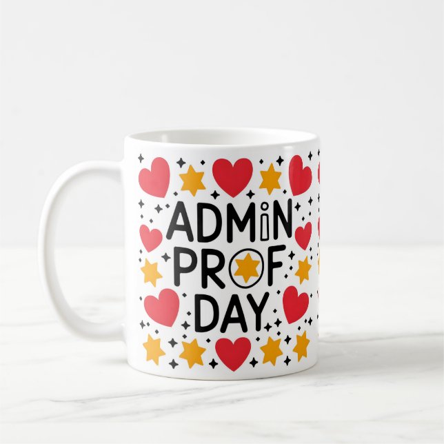 Celebrating Admin Excellence Coffee Mug (Left)