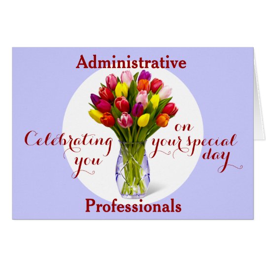 Celebrating Administrative Professional's Day Card
