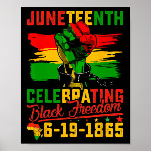 Celebrating Black Freedom 1865 African American 4 Poster