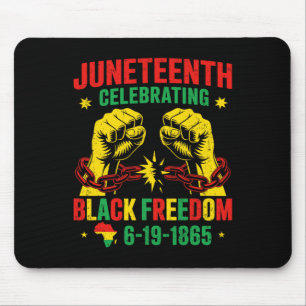 Celebrating Black Freedom 1865 Juneteenth African  Mouse Pad