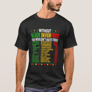 Celebrating Black History Culture Excellence Inven T-Shirt