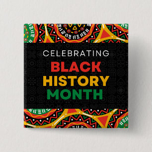 Celebrating Black History Month 15 Cm Square Badge