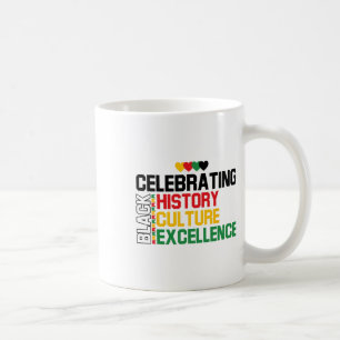 Celebrating Black History Month African American C Coffee Mug