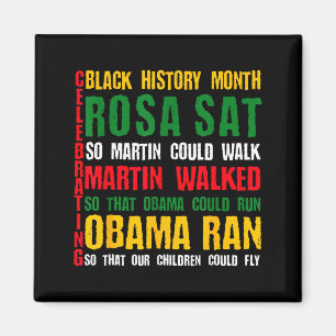 Celebrating Black History Month Rosa Sat So Martin Magnet