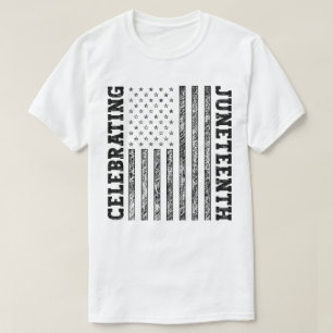 Celebrating Juneteenth Distressed American Flag T-Shirt