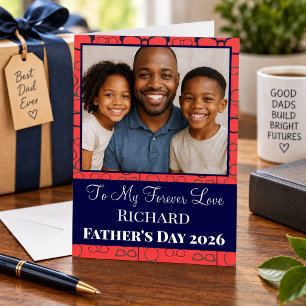 Celebrating My Forever Love Father's Day