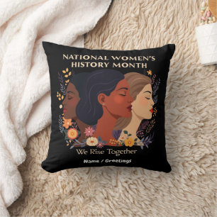 Celebrating National Women’s History Month Cushion