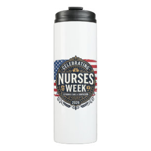 Celebrating Nurses Week 2026 Patriotic Vintage Des Thermal Tumbler