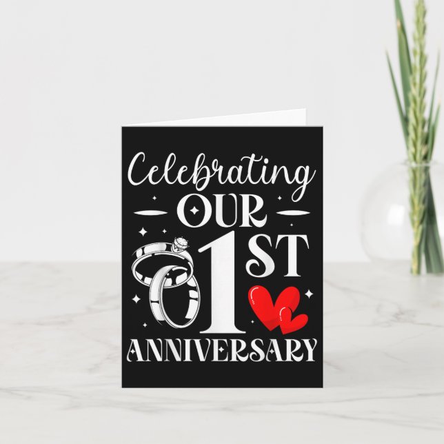 Celebrating Our 1st Wedding Anniversary 1 Year Of  Card (Front)