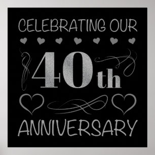 Celebrating Our 40th Anniversary Poster