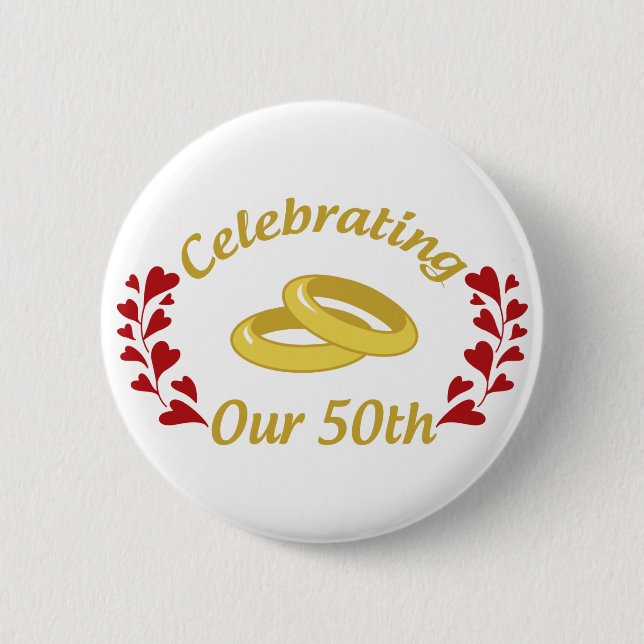 Celebrating Our 50th 6 Cm Round Badge (Front)