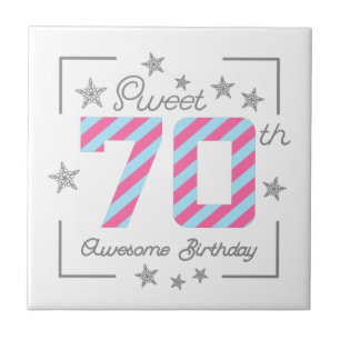Celebrating Sweet 70th Awesome Birthday Ceramic Tile