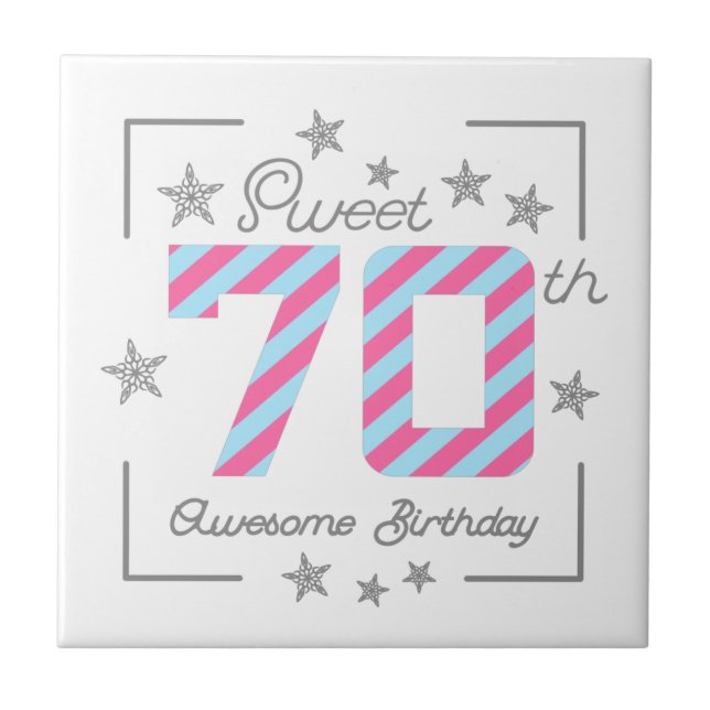 Celebrating Sweet 70th Awesome Birthday Ceramic Tile (Front)