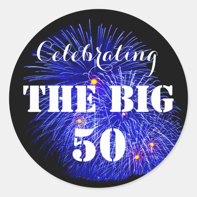 Celebrating THE BIG 50 - Classic Round Sticker (Front)