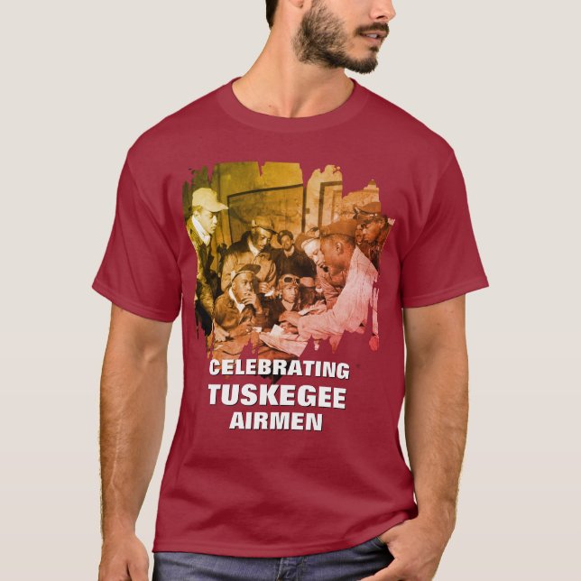 Celebrating TUSKEGEE AIRMEN T-Shirt (Front)