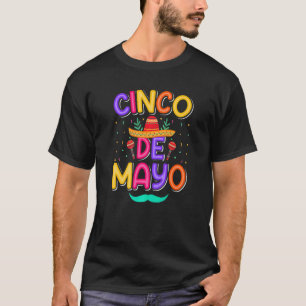 Celebration Cinco De Mayo For Men Women Festival T-Shirt