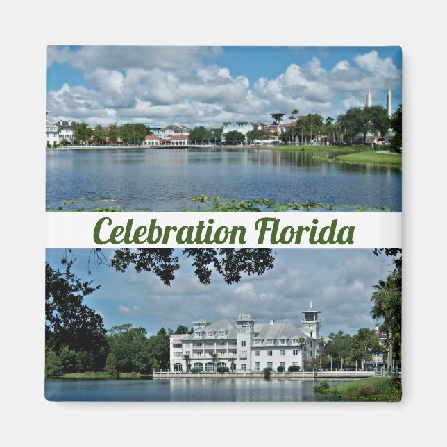 Celebration Florida Square Magnet 2 Photos (Front)