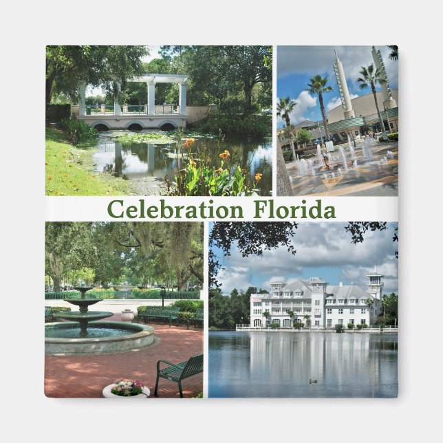 Celebration Florida Square Magnet 4 Pictures (Front)