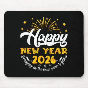 Celebration Happy New Year 2026 Nye New Years Eve  Mouse Pad