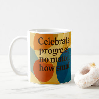 Celebration motivational quote AI art  Coffee Mug