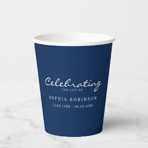 Celebration of Life Elegant Script Funeral Blue Paper Cups