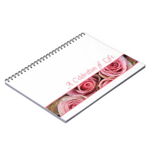 Celebration of Life guestbook Notebook