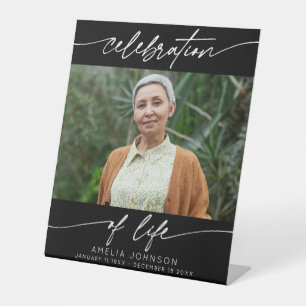 Celebration of Life Modern Script Photo Funeral  Pedestal Sign