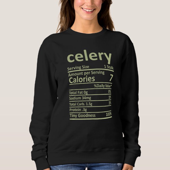 Celery Nutrition Thanksgiving Costume Food Facts C Sweatshirt (Front)