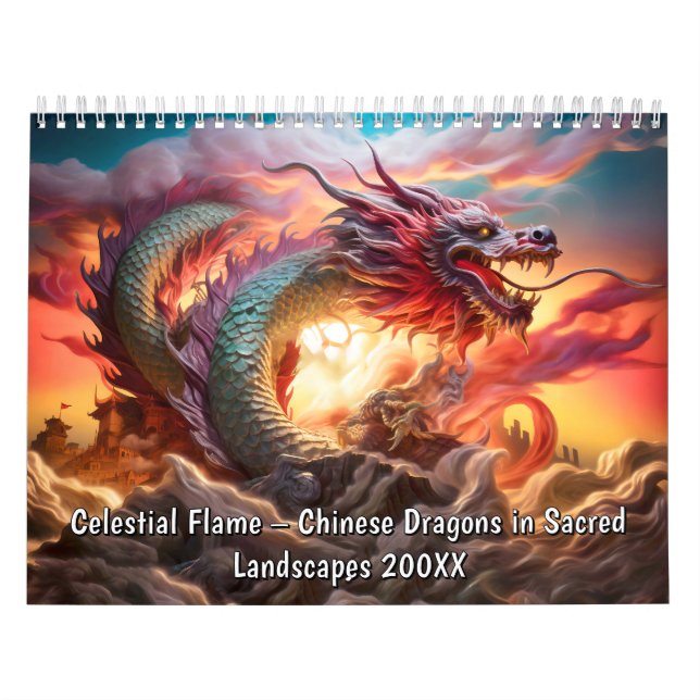 Celestial Flame – Chinese Dragons in Sacred Landsc Calendar (Cover)