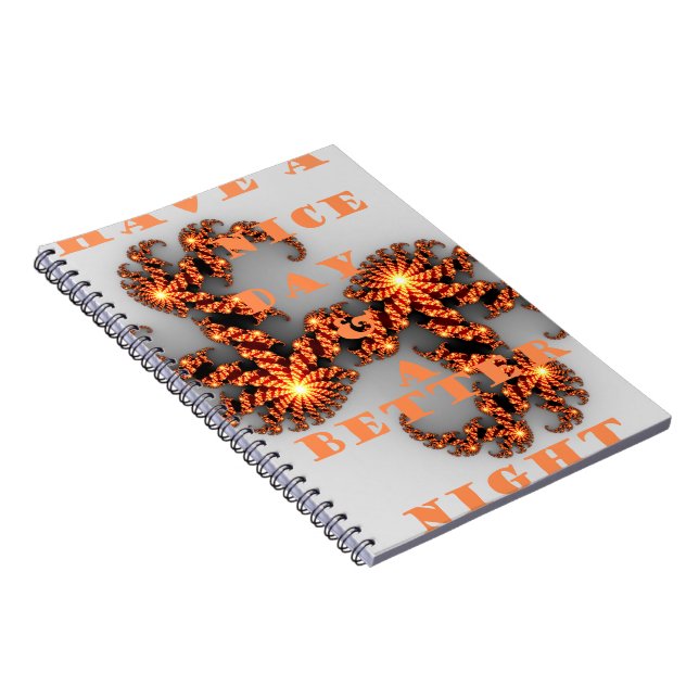 Celestial Galactic: Have a Nice Day & Better Night Notebook (Right Side)
