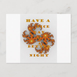 Celestial Galactic Have a Nice Day & Better Night Postcard