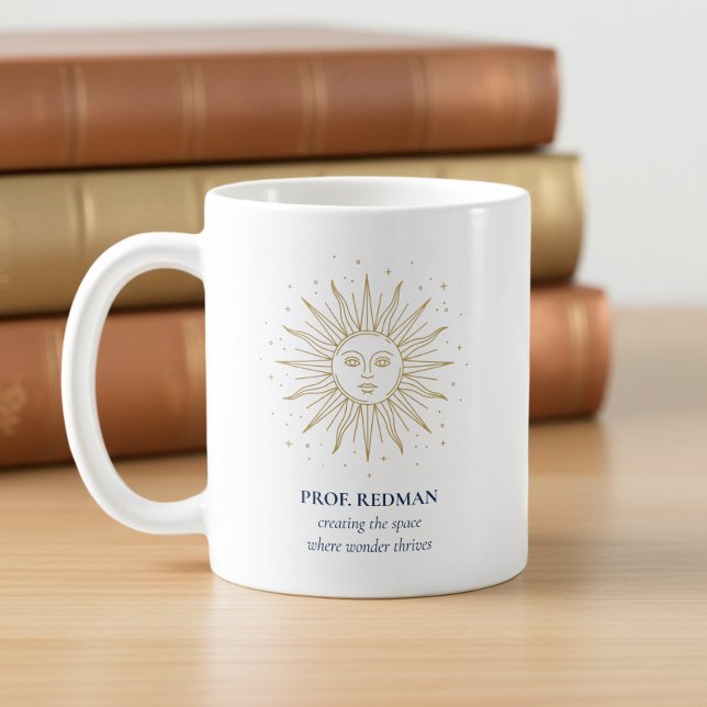 Celestial Sun Creating Space Where Wonder Thrives Coffee Mug (Teacher Appreciation mug with celestial sun and quote by Darling & May)