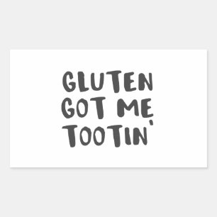 Celiac Awareness Gluten Got Me Tootin Rectangular Sticker