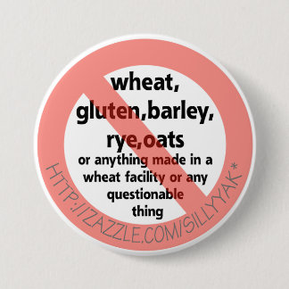 CELIAC DISEASE 7.5 CM ROUND BADGE