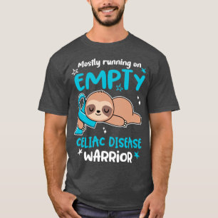 Celiac Disease Awareness Mostly Running On Empty C T-Shirt